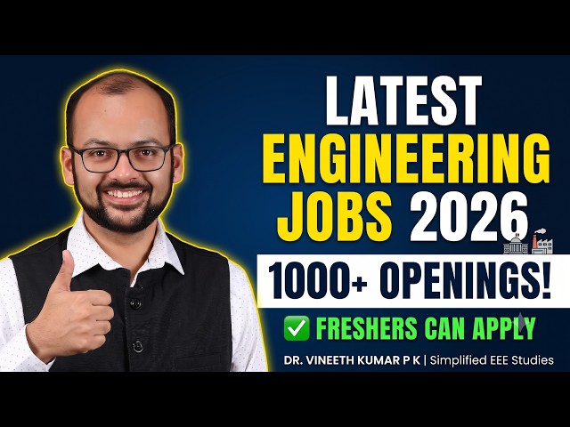 Job Opportunities for Engineers 2026 |Latest Government, PSU & Private Jobs | Freshers & Experienced