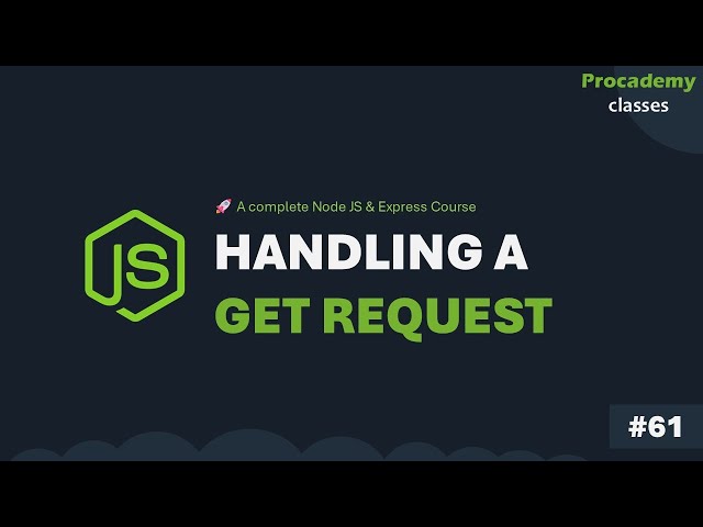 #60 How to Handle GET Request in Express | Complete Node JS + Express Course with MongoDB