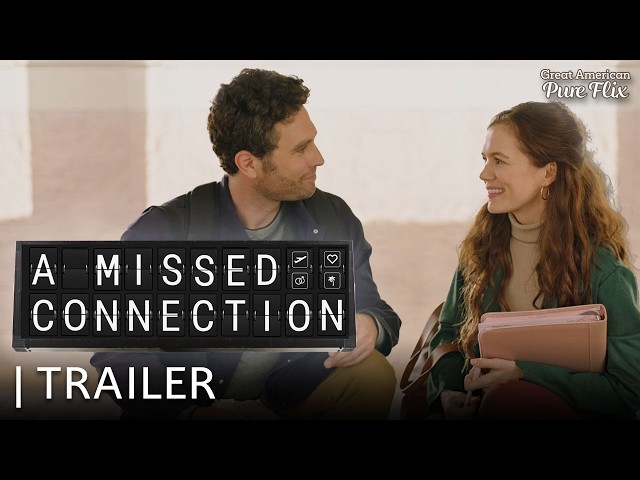 A Missed Connection | Trailer | Stream now on Great American Pure Flix