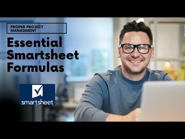 The 3 Essential Smartsheet Formulas You HAVE To Know...