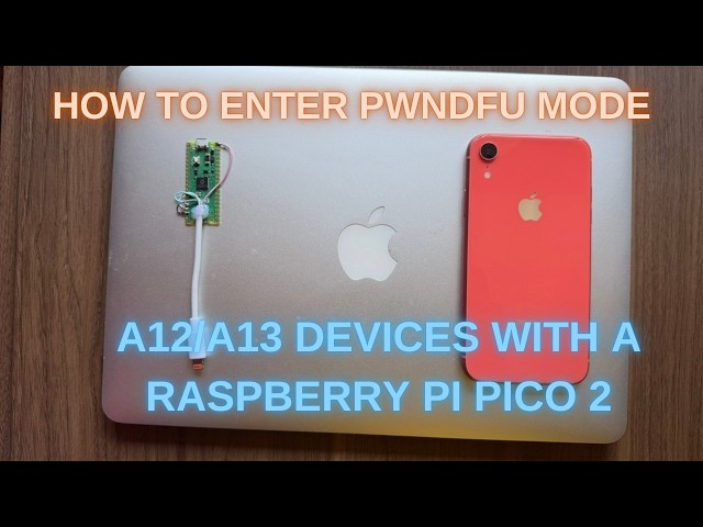 A12/A13 Pwned DFU Mode with Raspberry Pi Pico 2 (Full macOS Tutorial)