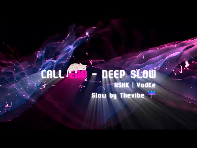 Call end full - ( deep play ) slow #edm #remix #tiktok #idthevibe