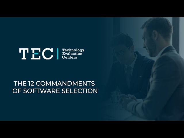 The 12 Commandments of Software Selection