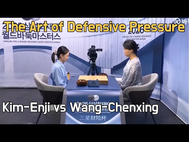 Relentless Attacks with Genius DefenseㅣSamsung Cup – Preliminary Round 3ㅣKim-Enji vs Wang-Chenxing