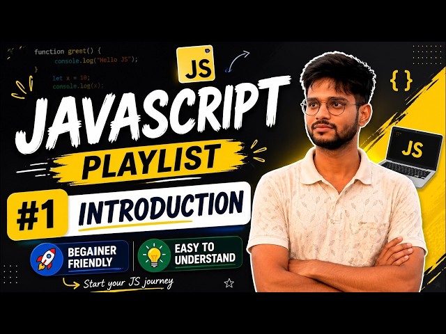 JavaScript Tutorial for Beginners | Start Your Coding Journey