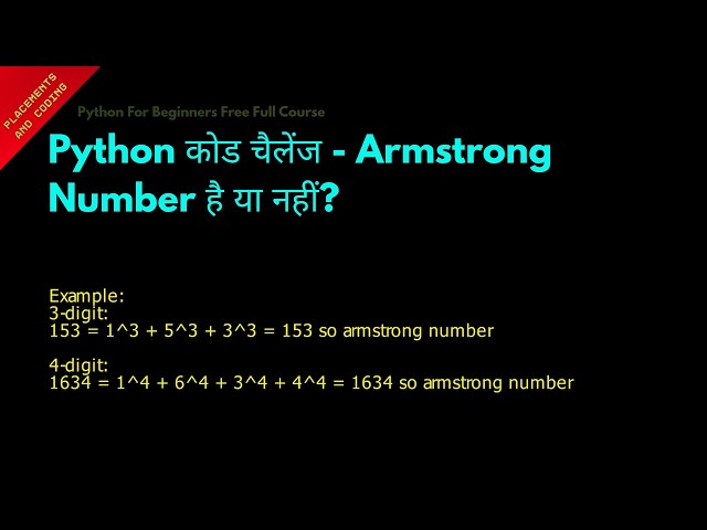 Python Code Challenge Armstrong Number or Not || Hindi || Lesson 65 || Python For Beginners ||