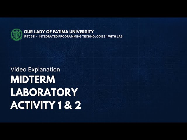 IPTC311 - Midterm Laboratory Activity 1 & 2