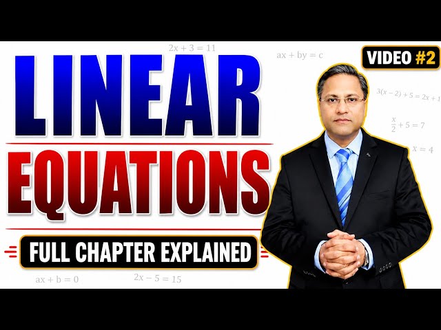 Linear Equations in Two Variables | Full Chapter Explained | Basic Maths | Sir Gaurav Arora