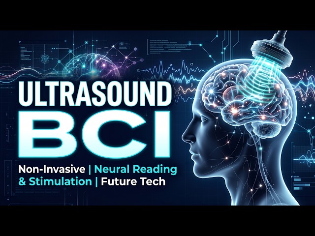Ultrasound Brain-Computer Interfaces Explained | fUS, tFUS & the Future of BCI