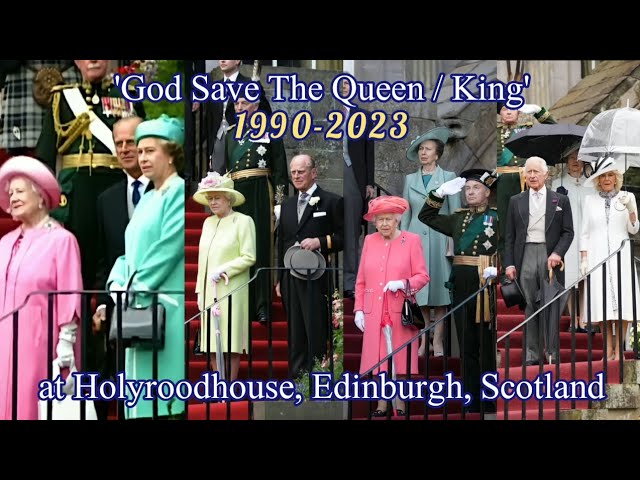 "God Save The Queen/King" - All times played in Holyrood Palace from 1990 to 2023