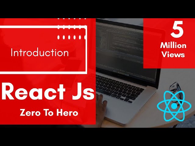 Welcome to React Js Tutorial | Premium Course