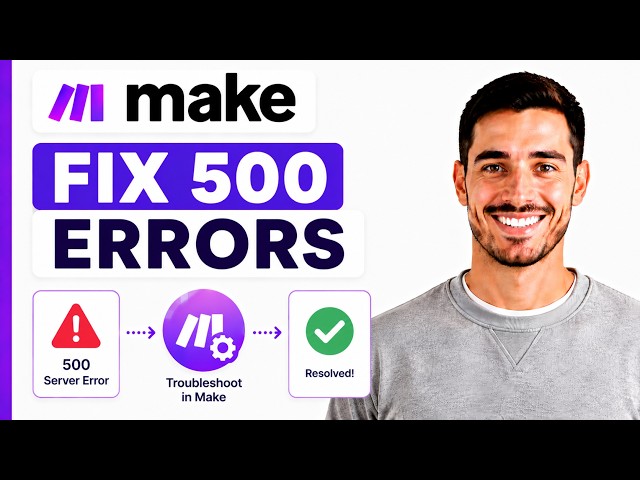 How to Fix Make.com 500 Errors (Step-by-step)