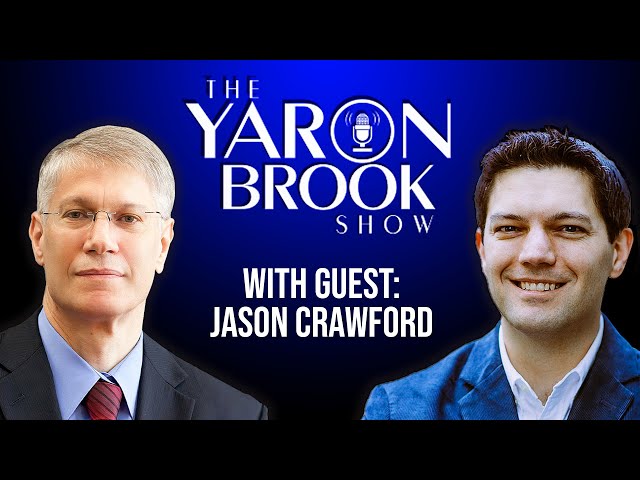 Jason Crawford & Yaron Discuss The Roots of Human Progress | Yaron Interviews