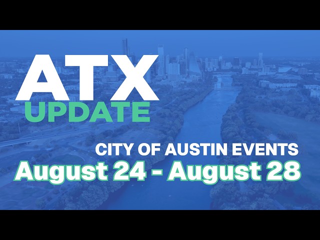ATX Update August 24-28