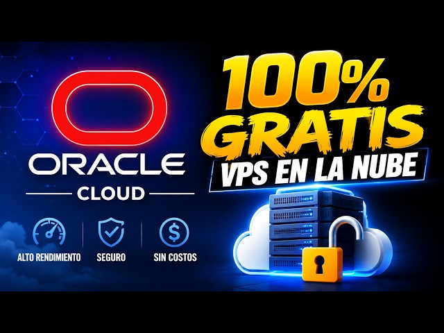Cómo Crear una Instancia GRATIS en Oracle Cloud (Free Tier) - Tutorial Completo 2026