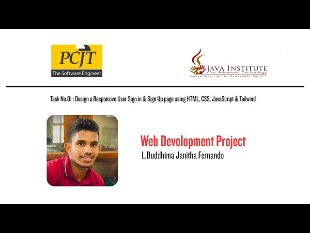 Task No.01 : Design a Responsive User Sign in & Sign Up page using HTML, CSS, JavaScript & Tailwind