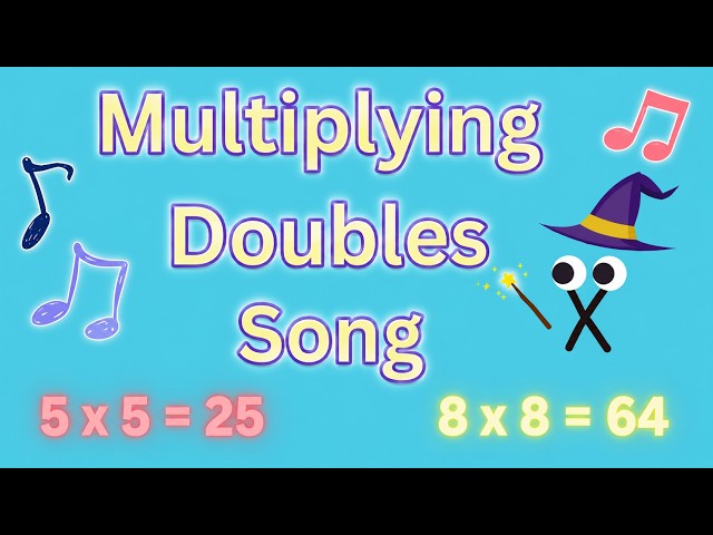Multiplying Doubles Song Square Numbers Multiplication Rhyme- Surviving Math