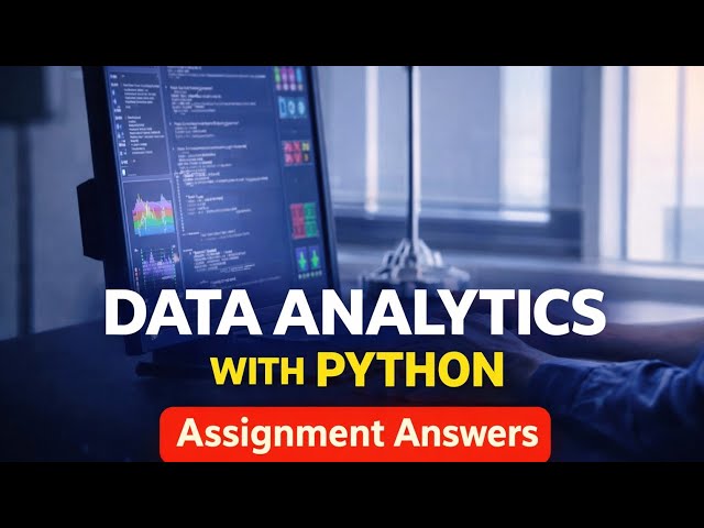 Data Analytics with Python NPTEL week9 Assignment Answers 