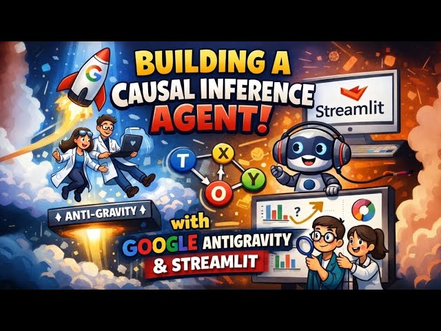 Building a Causal Inference Agent with Google Antigravity and Streamlit | Tech Edge AI