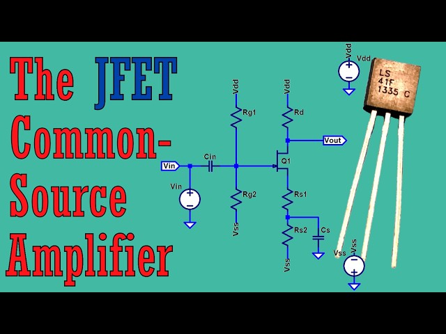 JFETs: Common Source Amplifier Design (094b)