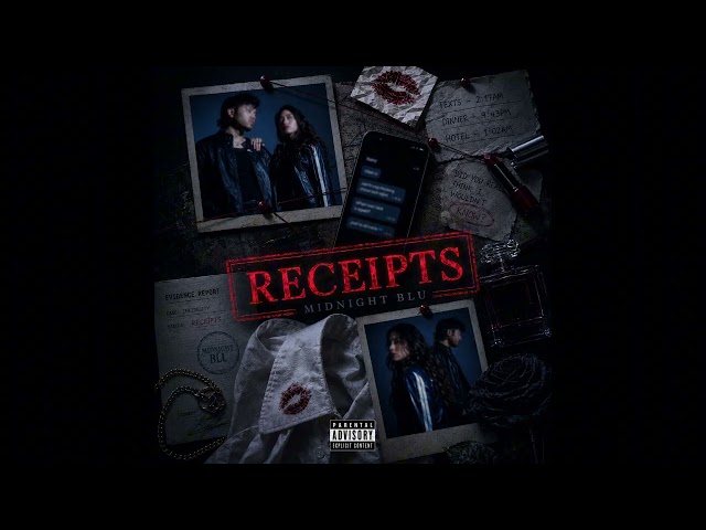 Midnight Blu - Receipts  [Official Audio]