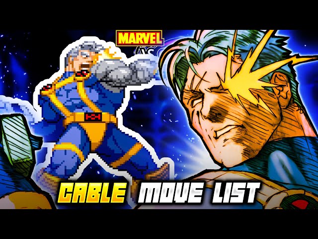 CABLE MOVE LIST - Marvel vs. Capcom 2: New Age of Heroes (MvC2)