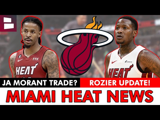 🚨REPORT: Ja Morant Available For Trade + Miami Heat Fans Get INTERESTING Update On Terry Rozier