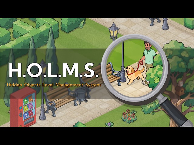 H.O.L.M.S. | How To Make Hidden Object Games | Advanced 2D Level Framework | Unity