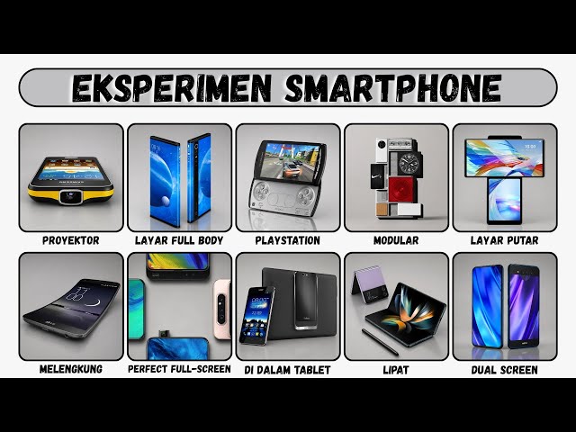 Setiap Eksperimen Smartphone Dijelaskan