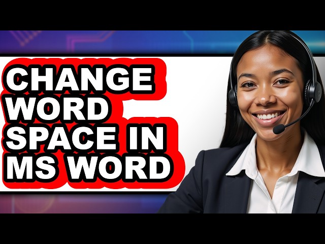 How to Change Word Space in Ms Word (updated)