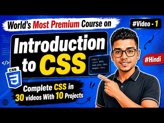 Introduction to CSS | CSS Tutorial for Beginners in Hindi | Video #1