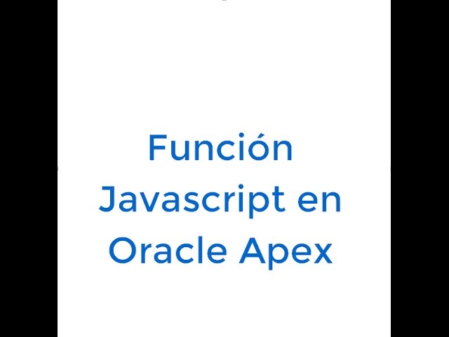 Javascript Oracle Apex in Spanish
