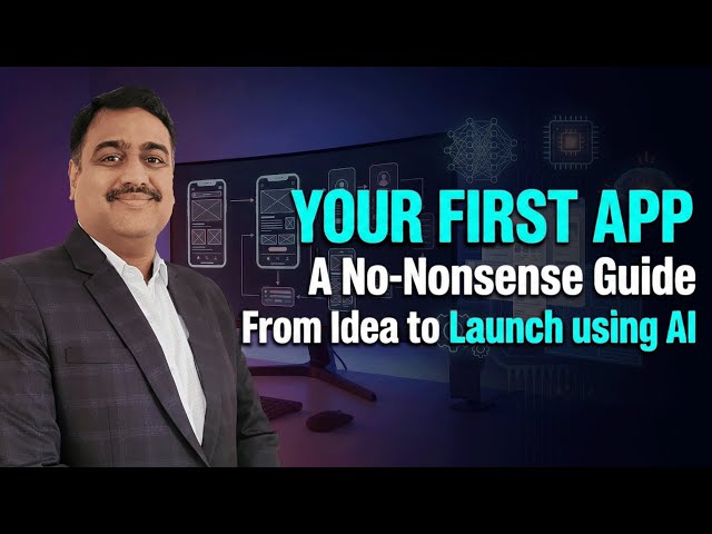 Your First App: A No-Nonsense Guide from Idea to Launch | BestITCourses