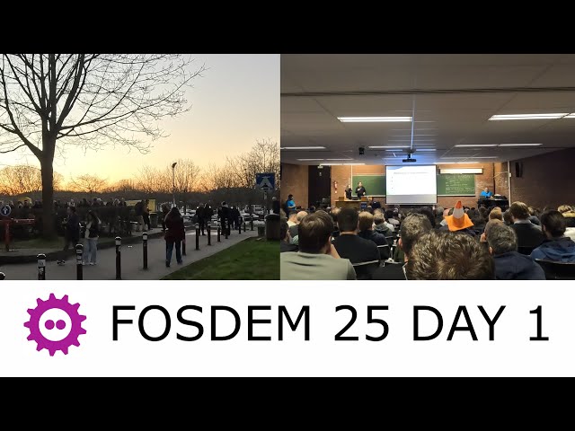 FOSDEM 2025 Day 1 - Embedded Talks and Good Vibes