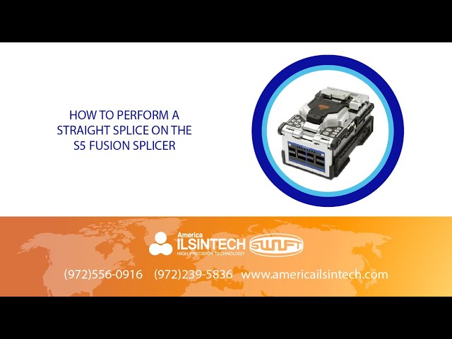 UCL Swift - How to Perform a Straight Splice on the S5 Fusion Splicer from America Ilsintech
