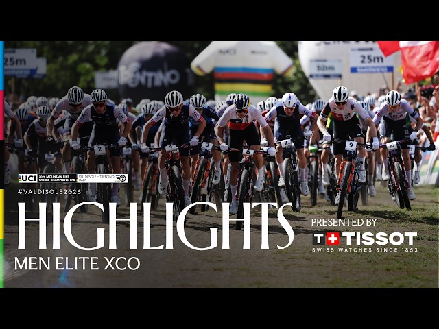 Men Elite XCO Highlights | 2026 UCI Mountain Bike World Championships | @TISSOT 