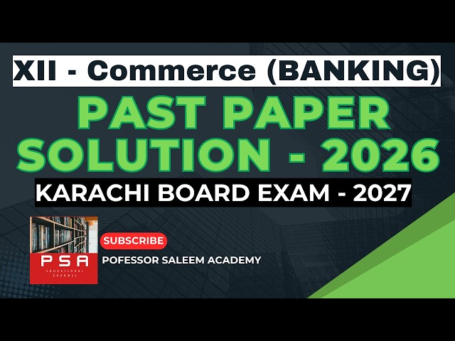BANKING - 2026 | Solved Past Paper | XII - Commerce | Questions & Answers as BOARD Pattern |