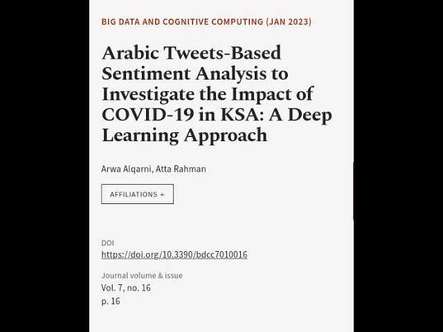 Arabic Tweets-Based Sentiment Analysis to Investigate the Impact of COVID-19 in KSA: ... | RTCL.TV