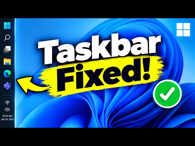 Windows 11 Finally Fixed the Taskbar — Here’s What Changed