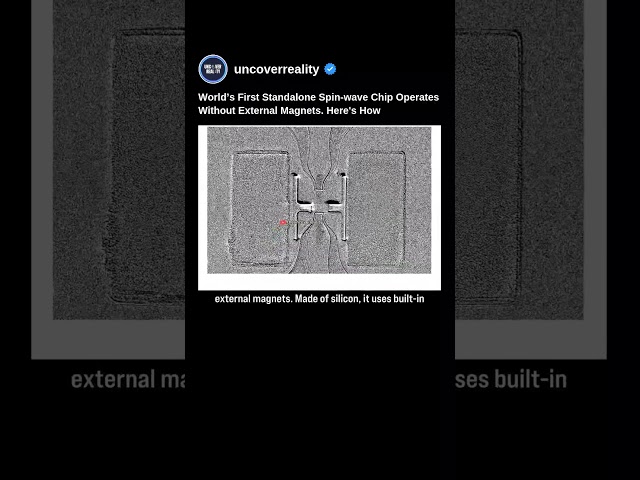 World’s First Standalone Spin wave Chip Operates Without External Magnets #tech #shorts #physics