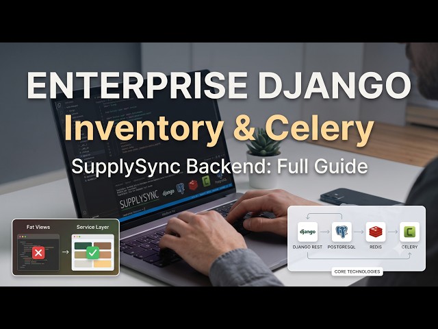 The Complete Logistics Backend: Django REST, Celery, Redis, JWT, and Row-Level Locks for SupplySync