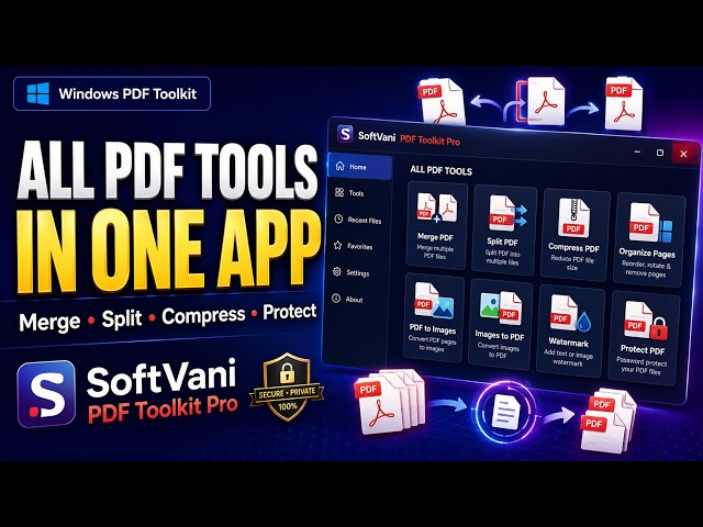 SoftVani PDF Toolkit Pro | All-in-One PDF Software for Windows | Merge, Split, Compress & More