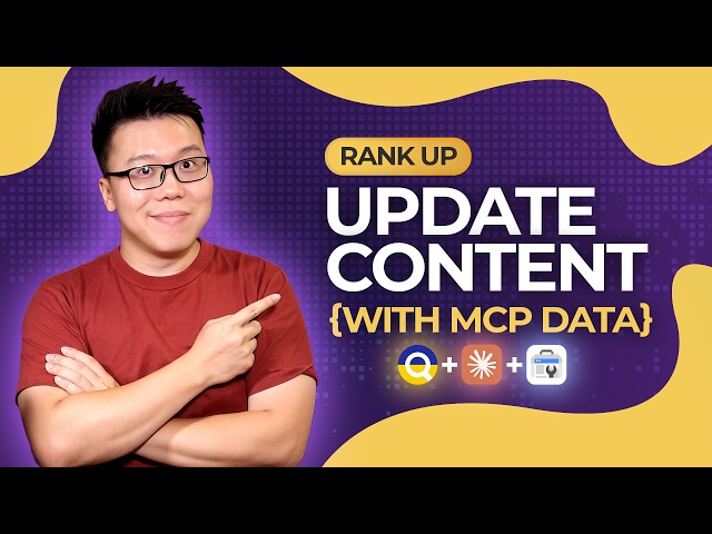 Effectively Update Content to Rank Higher & More Keywords with MCP Data