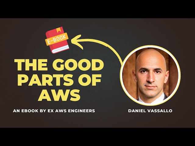 The Good Parts of AWS, a bestselling AWS ebook Review