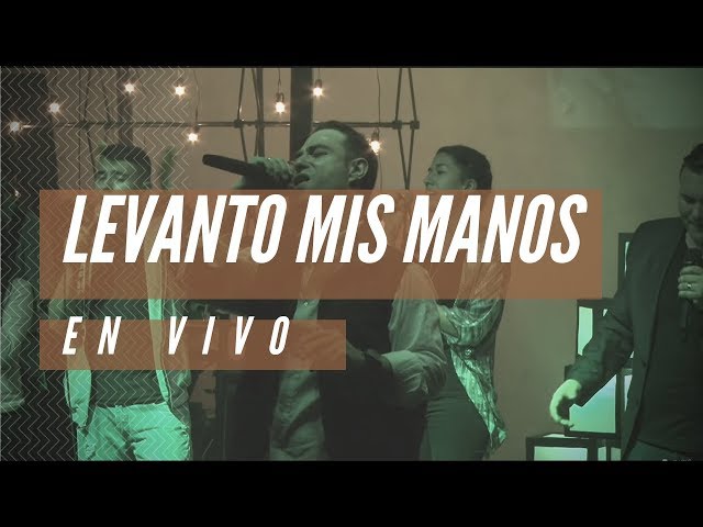 Levanto mis manos | en vivo | CMM Music