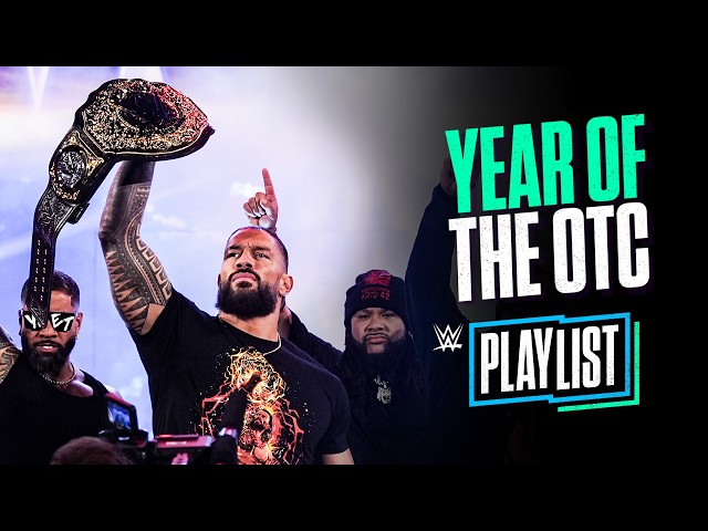 Year of The OTC: Roman Reigns in 2026: WWE Playlist