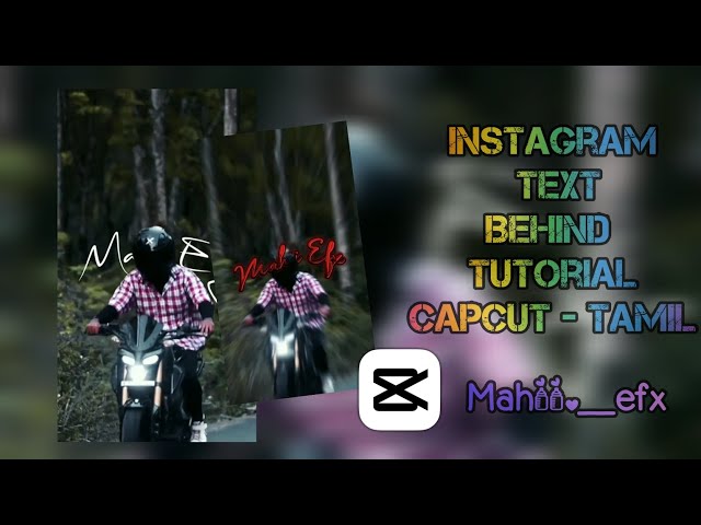 Text 😎 behind 🤑 subject 📌  Capcut Tutorial| bike editing editing mahii.__efx - Tamil