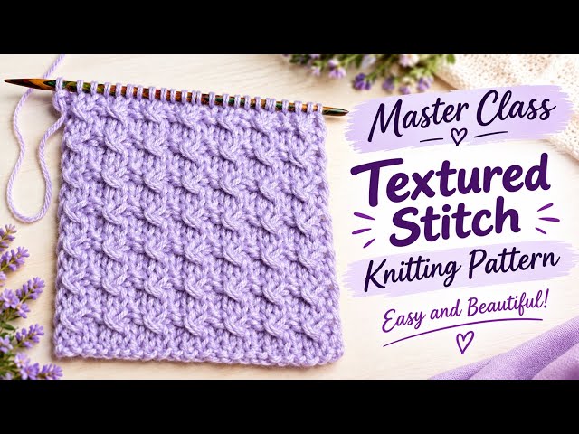 KNIT TUTORIAL TEXTURED KNITTING STITCH | EASY & BEAUTIFUL 🧶