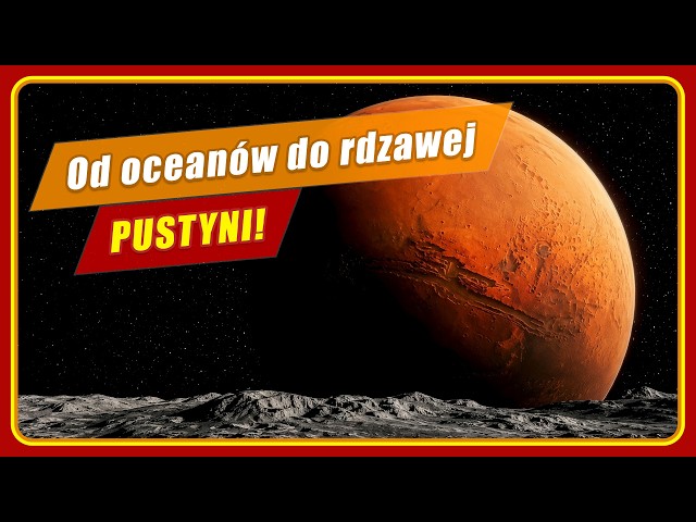 MARS - planeta rekordów, w poszukiwaniu wody i życia!