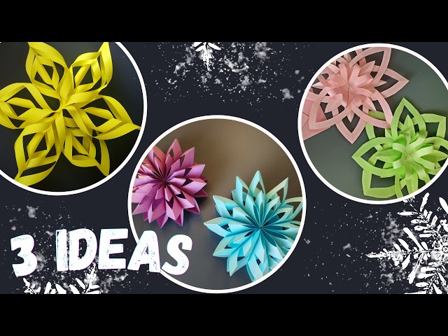 3 Easy 3D Paper Snowflake Ideas ❄️ Christmas Craft Tutorial